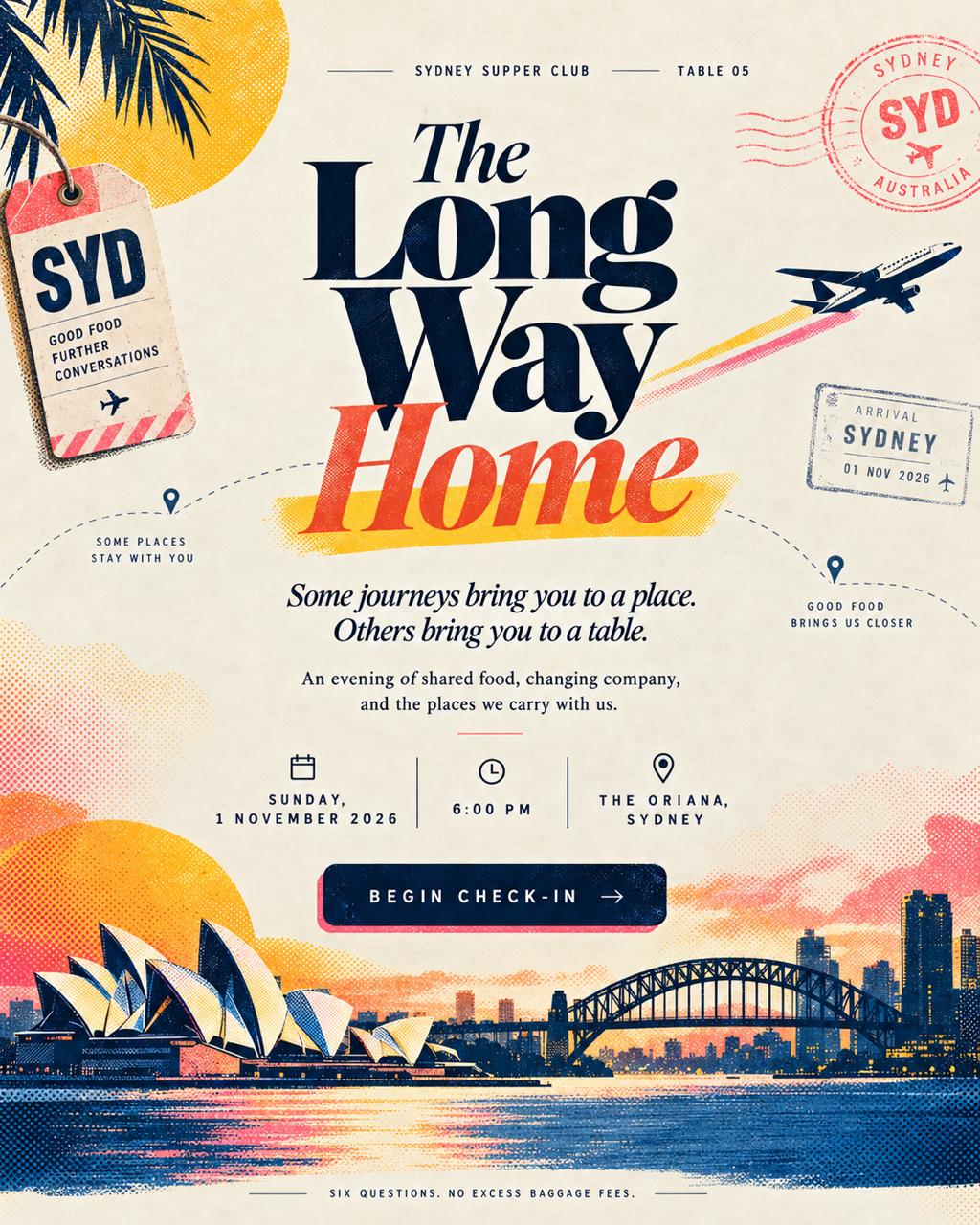 Sydney Supper Club Table 05: The Long Way Home, Sunday 1 November 2026 at The Oriana, Sydney. A retro travel poster with a Sydney Harbour skyline and an invitation to begin check-in.